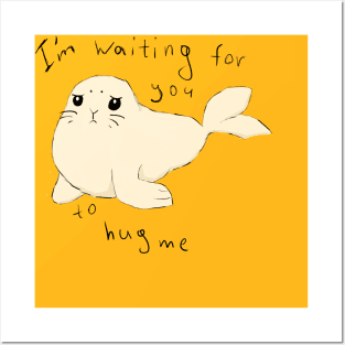 When are you going to hug me? Posters and Art